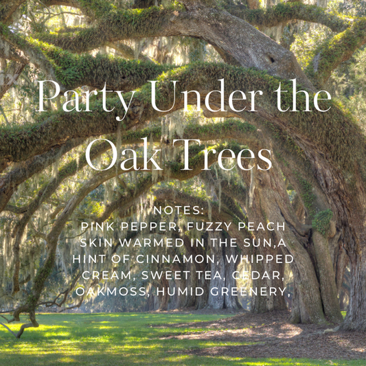 Party Under the Oak Trees Extrait Oil - Special Order