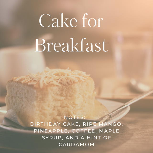 Cake for Breakfast Extrait Oil - Special Order